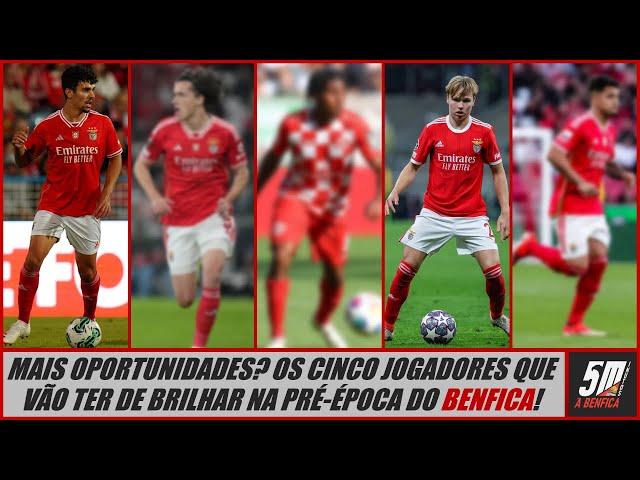 Benfica 2024-25 ● Os 5 jogadores que vão ter de se destacar na pré-temporada!
