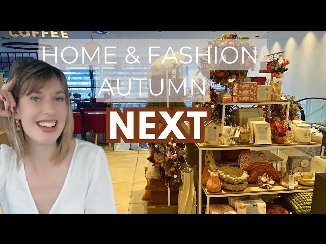 NEXT AUTUMN Home and Woman's Fashion NEW IN 