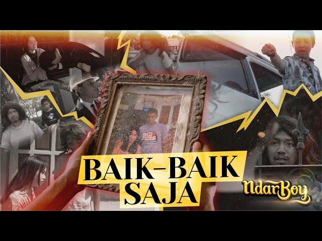 Ndarboy Genk - Baik Baik Saja (Official Music Video) Eps 2