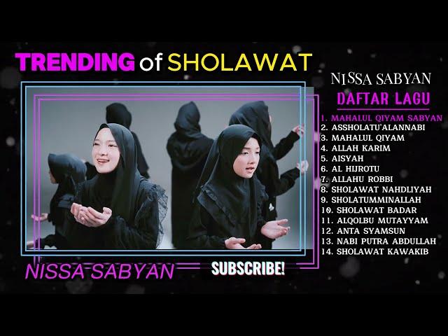 Sholawatan Nissa Sabyan Full Album || Trending Of Sholawat FULL ALBUM - Mahalul Qiyam Sabyan