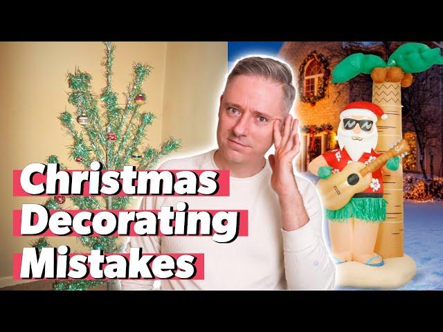 Christmas Decorating Mistakes (And How to Fix Them!)