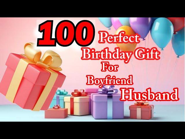 100 Perfect birthday gifts for Boyfriend Brother Husband | Valentine Day Gift Ideas for Boyfriend