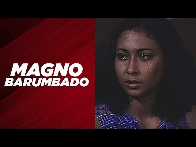 MAGNO BARUMBADO: Cherie Gil, Lito Lapid, George Estregan & Dick Israel| Full Movie