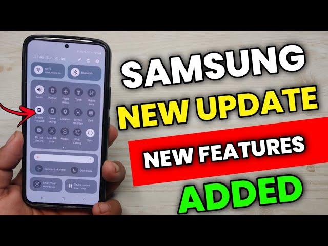 Samsung Devices  : NEW UPDATE RELEASED WITH NEW CUSTOMIZATION FEATURES | S24 S23 A52 A52s A53 A54