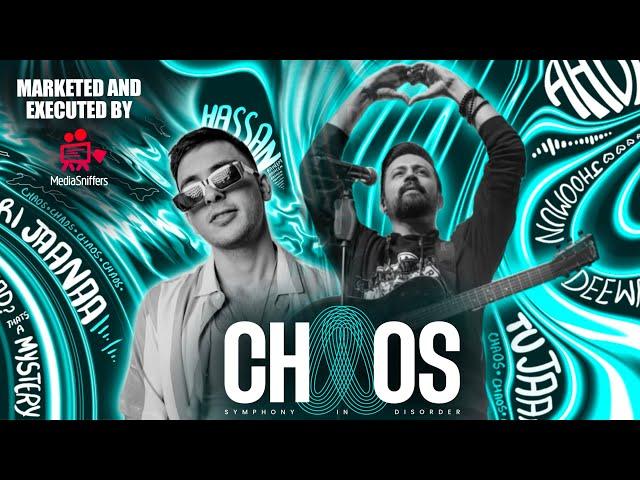 CHAOS | Featuring Atif Aslam and Hasan Raheem | Islamabad | Marketed and Executed by Media Sniffers