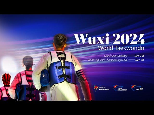 Day 2 (Court 1) Afternoon session | Wuxi 2024 World Taekwondo Grand Slam Challenge