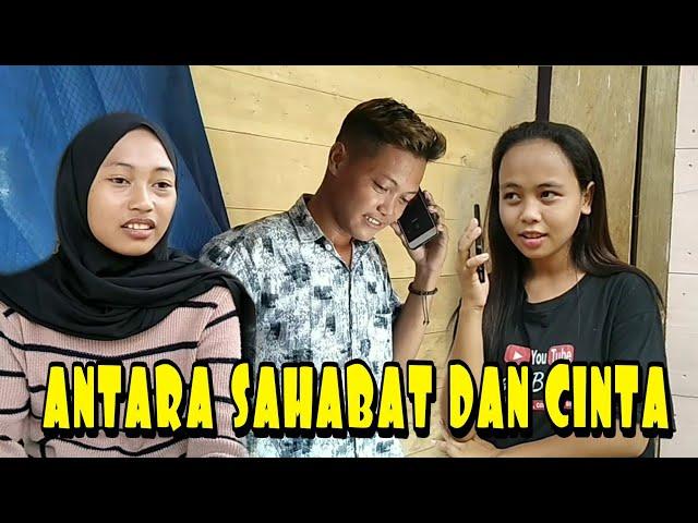 ANTARA SAHABAT DAN CINTA # 1 || FILM PENDEK || JANGGA BARU TV