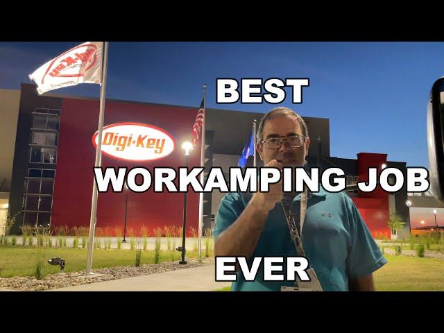 Digi-Kamp Best Workamping Job Ever-Digikey