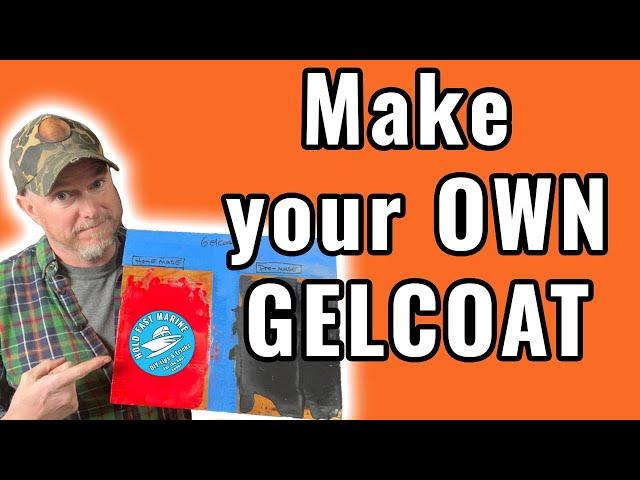 Can you make your own Gelcoat? *SHOCKING RESULTS*