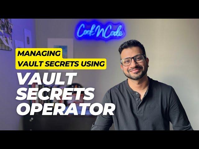 How to use Vault Secrets Operator in Kubernetes