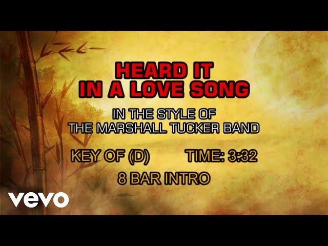 The Marshall Tucker Band - Heard It In A Love Song (Karaoke)