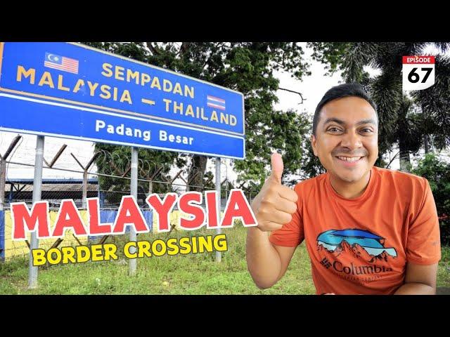 EP #67 Border Crossing to MALAYSIA by Train ️ Padang Besar Thailand Malaysia Border Crossing