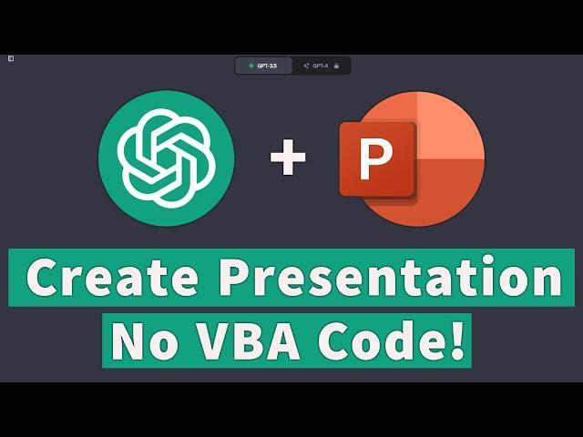 How To Create PowerPoint Presentation Using ChatGPT WITHOUT Running VBA Code