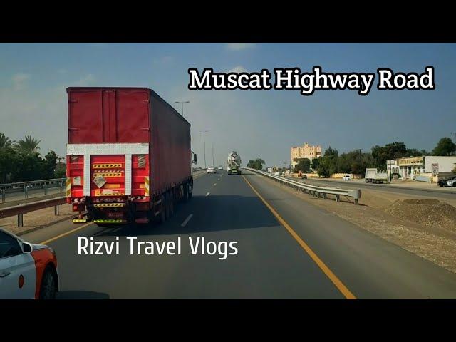 Travel in Muscat Highway Road|| Muscat Highway|| Travel Vlogs