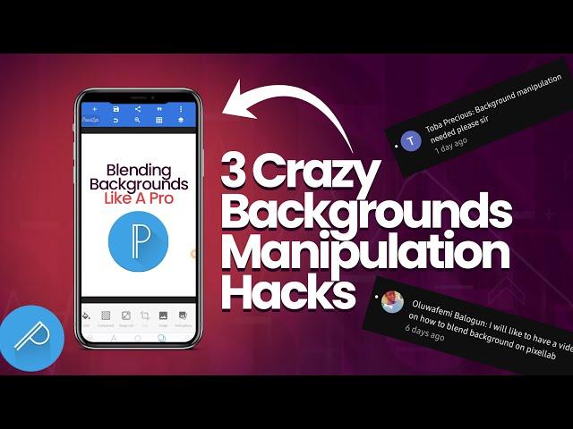 3 Background Manipulation Hacks that will 10X your smartphone design game | Pixellab Design