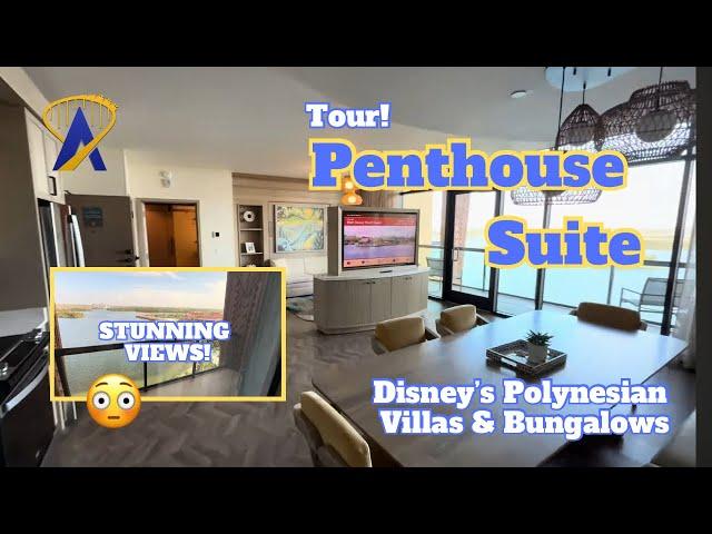 Penthouse Suite Tour at Island Tower - Disney's Polynesian Villas & Bungalows