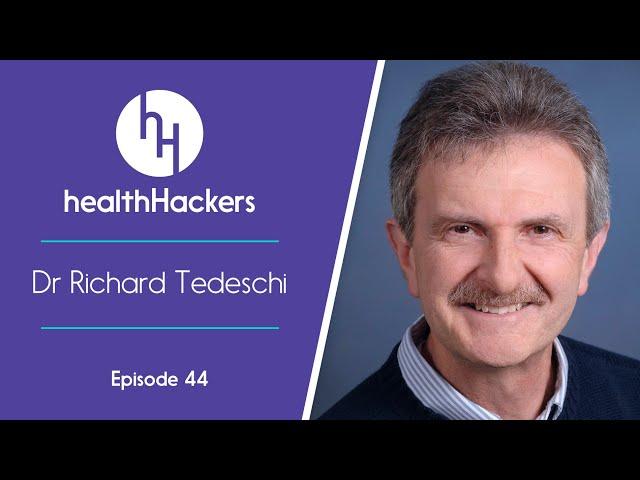 ‘Post-Traumatic Growth’ - Does Trauma Make You Stronger? Dr Richard Tedeschi, Ep 44