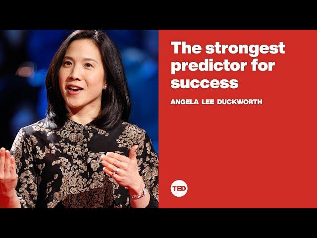 The strongest predictor for success | Angela Lee Duckworth