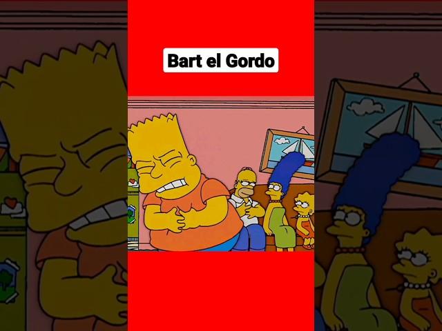 Bart se pone bien gordo #shorts