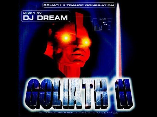 Goliath Part 2 - Trance Compilation Mixed by DJ Dream