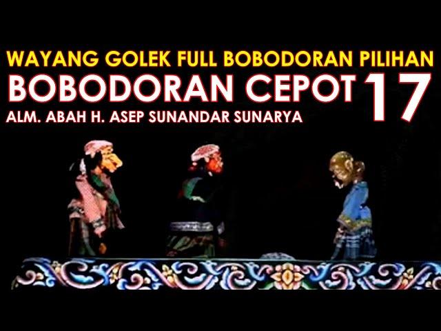 Wayang Golek Asep Sunandar Sunarya Full Bobodoran Cepot Versi Pilihan 17