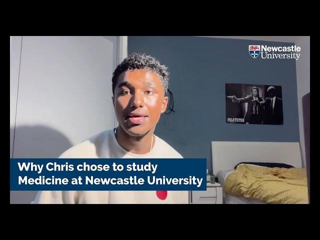 Why Chris chose to study Medicine