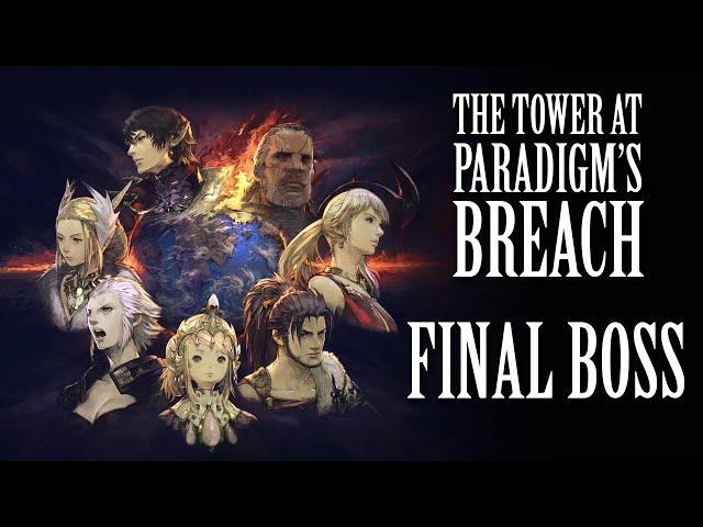 FFXIV The Tower at Paradigm's Breach Final Boss ( SPOILERS )