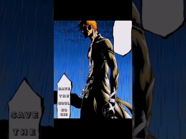 Save the soul society kurosaki ichigo#bleach #bleachtybw #bleachmanga #ichigo #shorts