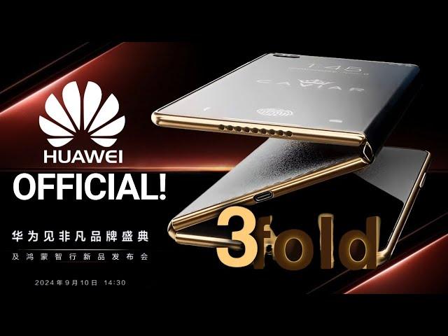 Huawei First Triple Folding Phone - FINALLY OFFICIAL!!