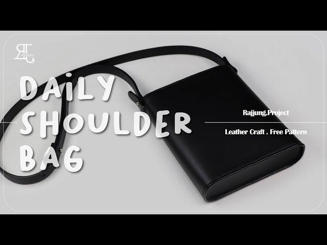 [무료패턴ㅣFree Pattern]  데일리 숄더백 만들기 / 가죽공예 독학 / Daily Shoulder Bag / Leather Craft