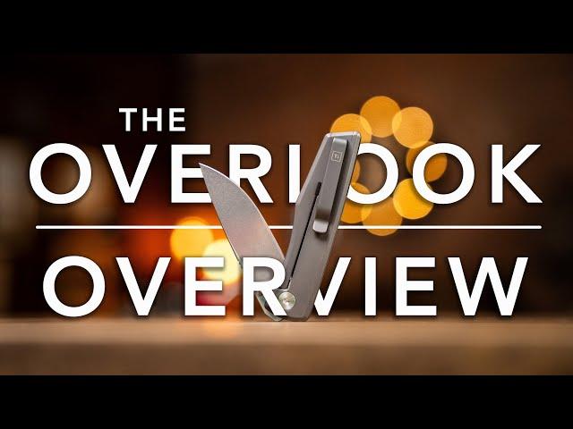Big Idea Design | The Overlook Overview