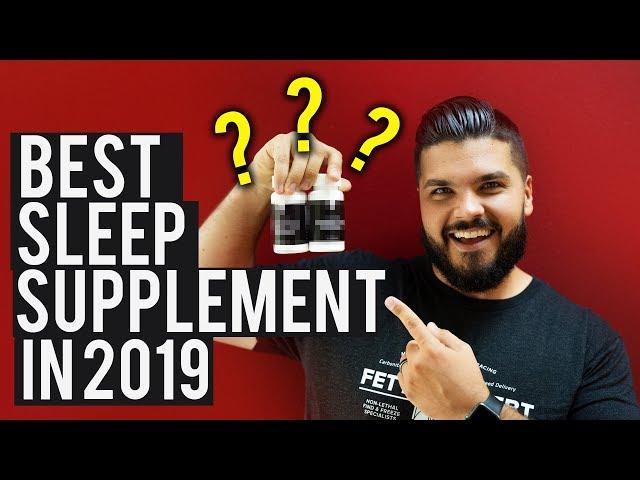 Best Sleep Aid 2019 | #1 SLEEP SUPPLEMENT