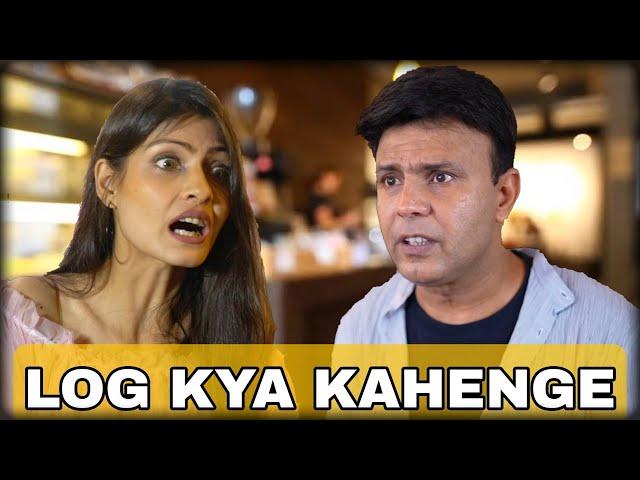 Log Kya Kahenge... | RJ Naved