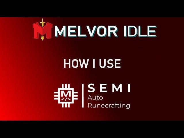 SEMI Auto Runecrafting | Melvor Idle