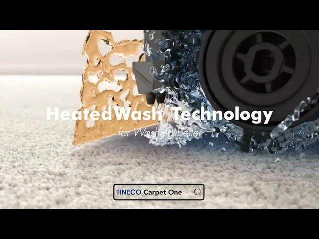 Tineco Carpet Cleaner HeatedWash Technology