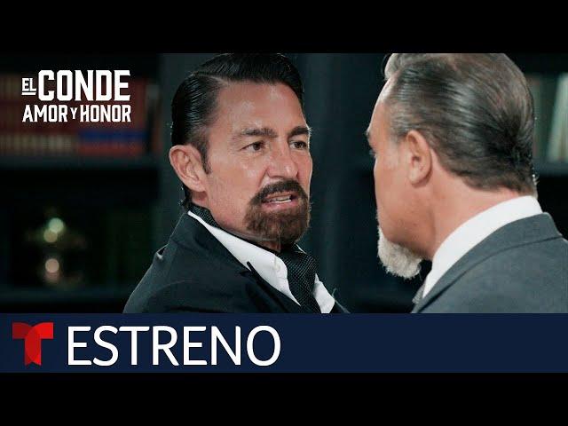 El Conde: Amor y Honor, la venganza será implacable | Telemundo