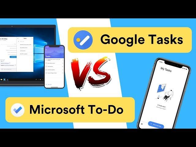 Google Tasks vs Microsoft To Do