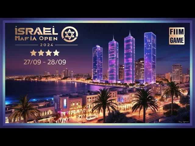 Israel Mafia Open 2024. Стол 4.