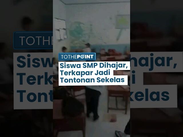 Viral Siswa SMP Di-Bully Teman Sekelas di Gowa, Dihajar Sampai Tak Sadarkan Diri dan Jadi Tontonan