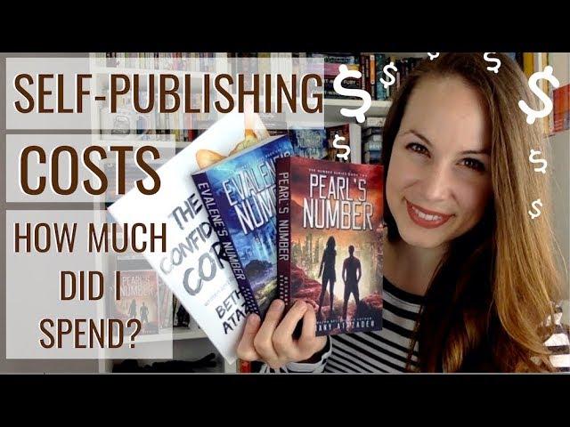 HOW MUCH DOES IT COST TO SELF-PUBLISH? | What I Spent on My Three Books (Author Money)