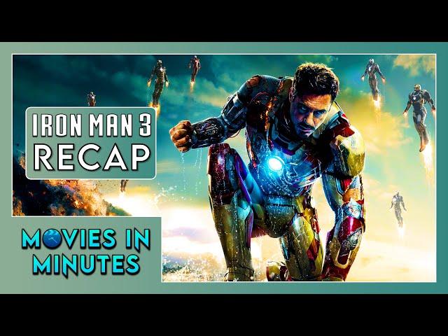 Iron Man 3 in Minutes | Recap