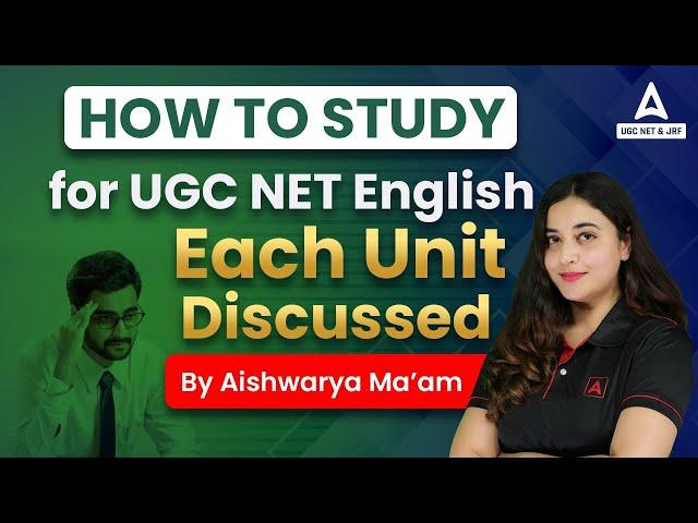 HOW TO STUDY UGC NET & JRF for UGC NET English Each Unit Discussed I By Aishwarya Ma'am