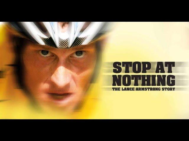 Stop at Nothing   The Lance Armstrong Story HD Englisch