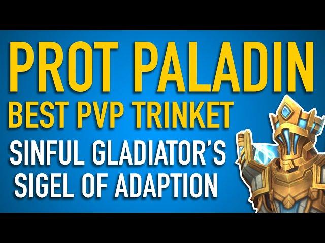 Best PVP Trinkets for Protection Paladin