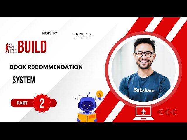 Building a Book Recommendation System with Machine Learning | Step-by-Step Guide | Part - 2