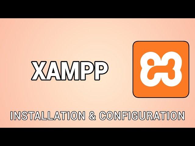 Tutoriel Windows - Installation et configuration de XAMPP (PHP/SQL)