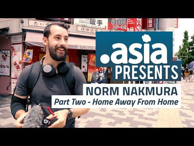 DotAsia Presents - Norm Nakamura (Home Away From Home)