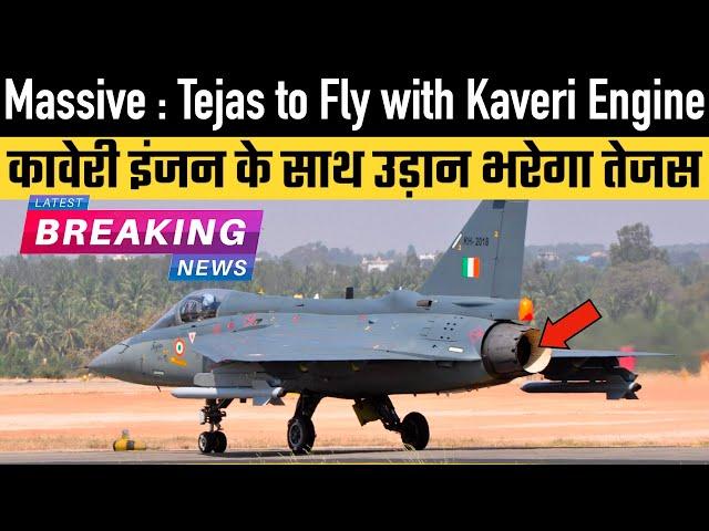 Historic : Tejas to Fly with Kaveri Engine