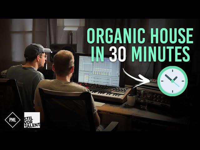 From Scratch: ORGANIC HOUSE | Style of Oliver Koletzki | Stil vor Talent | Ableton Tutorial