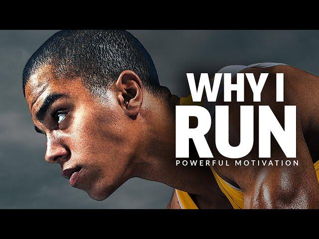 WHY I RUN - Best Motivational Speech Video (Featuring Coach Pain)